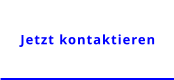 Jetzt kontaktieren