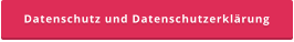 Datenschutz und Datenschutzerklärung